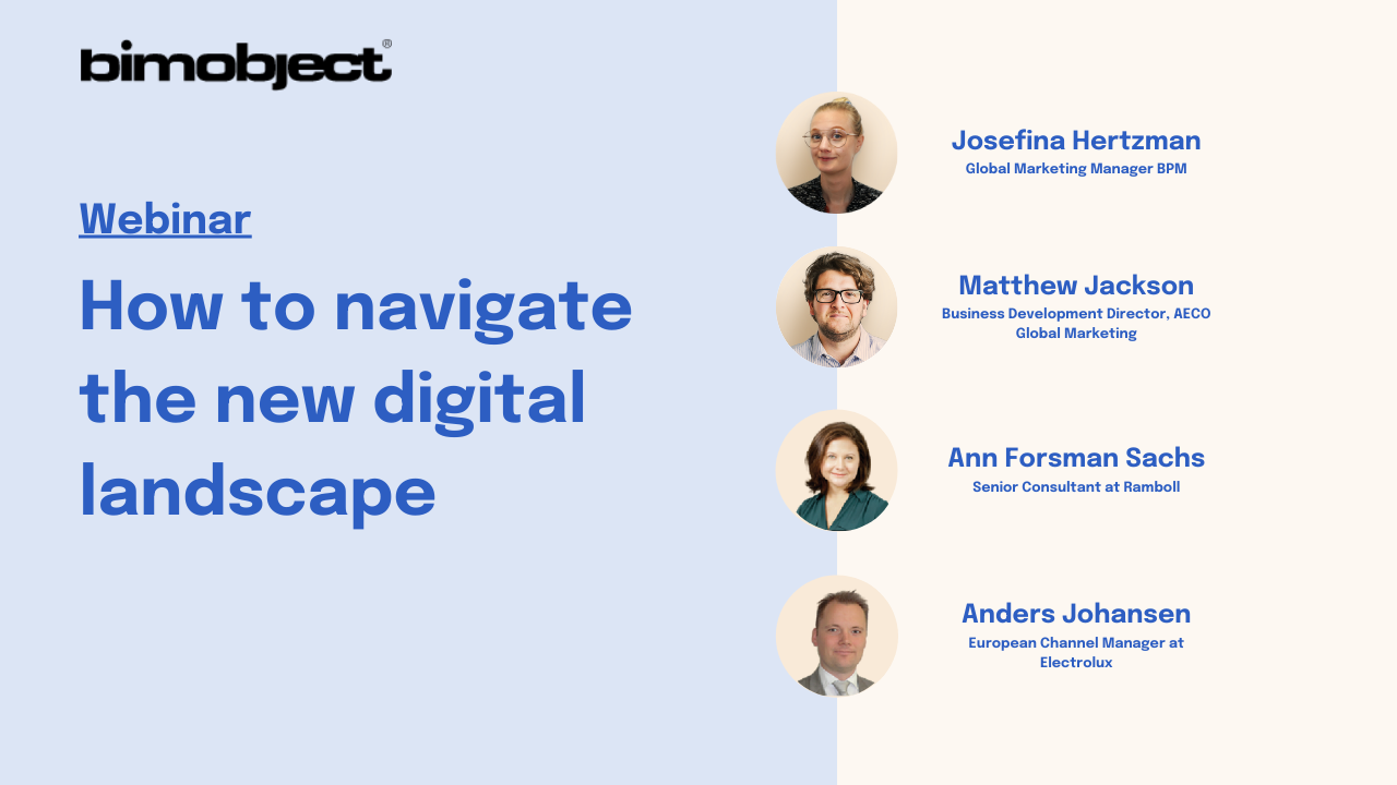 Webinar - How to navigate the new digital landscape  BIMobject